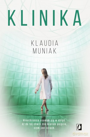 Klinika - Klaudia Muniak [KSIĄŻKA]