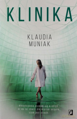 Klinika - Klaudia Muniak [KSIĄŻKA]