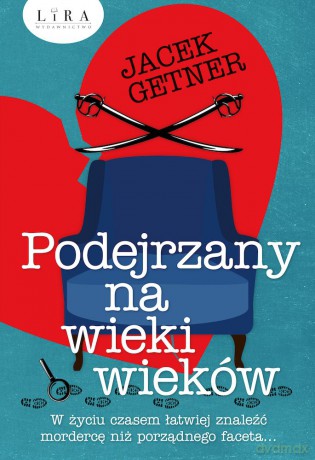 Podejrzany na wieki wieków - Jacek Getner [KSIĄŻKA]
