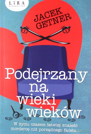 Podejrzany na wieki wieków - Jacek Getner [KSIĄŻKA]