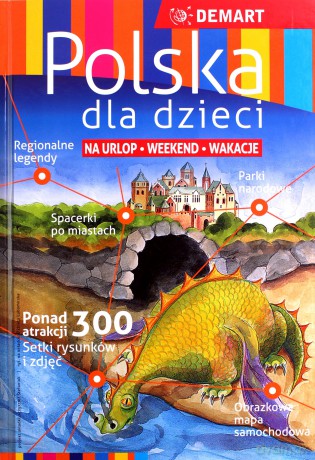 Polska dla dzieci [KSIĄŻKA]