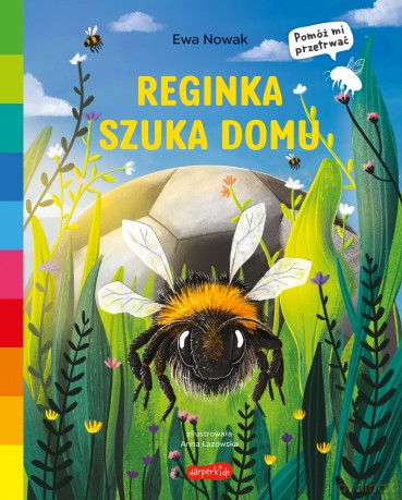 Reginka szuka domu. Akademia mądrego dziecka. Pomóż mi przetrwać - Ewa Nowak [KSIĄŻKA]