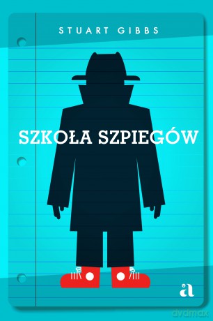 Szkoła szpiegów - Stuart Gibbs [KSIĄŻKA]
