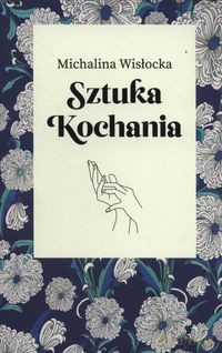 Sztuka kochania - Michalina Wisłocka [KSIĄŻKA]