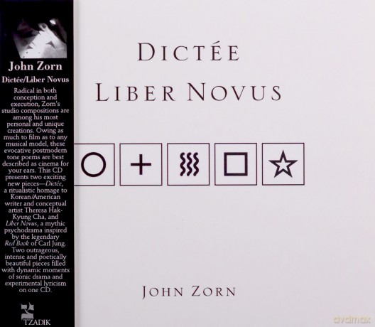John Zorn: John Zorn: Dictée/Liber Novus [CD]