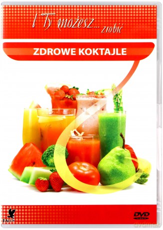 I ty możesz zrobić... zdrowe koktajle [DVD]