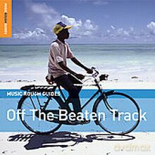 Różni Wykonawcy - Rough Guide: Music Rough Guides: Off The Beaten Track [CD]
