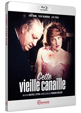 Cette vieille canaille [Blu-Ray]