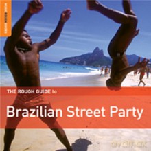 Różni Wykonawcy - Rough Guide: The Rough Guide to Brazilian Street Party [CD]
