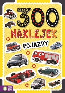 300 naklejek. Pojazdy [KSIĄŻKA]