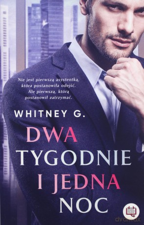 Dwa tygodnie i jedna noc - Whitney G. [KSIĄŻKA]