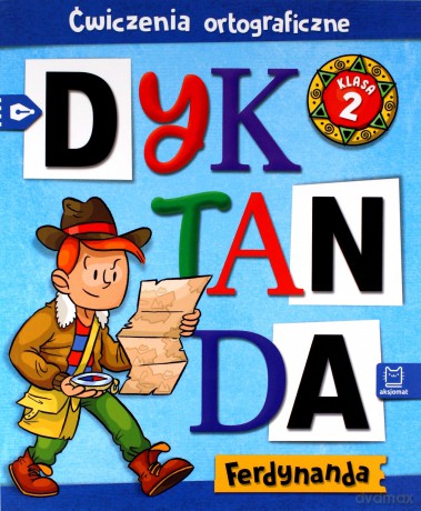 Dyktanda Ferdynanda. Ćwiczenia ortograficzne. Klasa 2 - Bogusław Michalec [KSIĄŻKA]