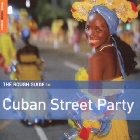 Różni Wykonawcy - Rough Guide: The Rough Guide to Cuban Street Party [CD]