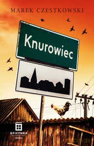 Knurowiec - Marek Czestkowski [KSIĄŻKA]
