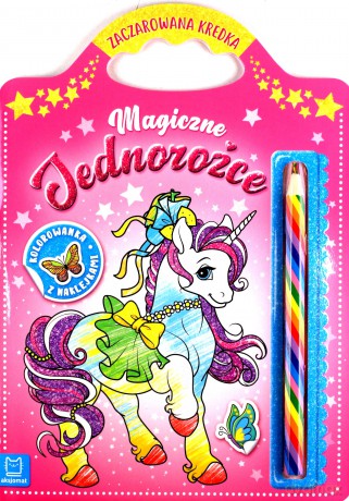 Magiczne jednorożce. Kolorowanka z naklejkami. Zaczarowana kredka - Sylwia Kajdana [KSIĄŻKA]