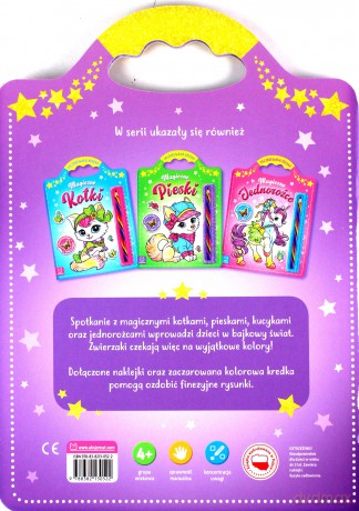 Magiczne kucyki. Kolorowanka z naklejkami. Zaczarowana kredka - Sylwia Kajdana [KSIĄŻKA]