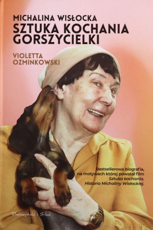 Michalina Wisłocka. Sztuka kochania gorszycielki - Violetta Ozminkowski [KSIĄŻKA]