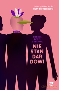Niestandardowi - Michał Paweł Urbaniak [KSIĄŻKA]