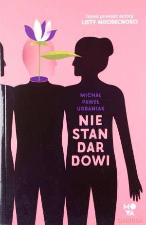 Niestandardowi - Michał Paweł Urbaniak [KSIĄŻKA]