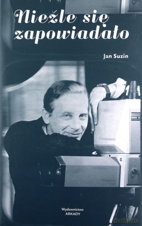 Nieźle się zapowiadało - Jan Suzin [KSIĄŻKA]