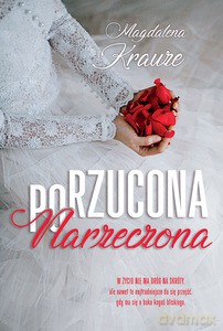 Porzucona narzeczona - Magdalena Krauze [KSIĄŻKA]