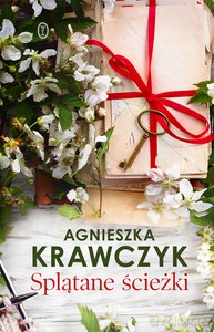 Splątane ścieżki - Agnieszka Krawczyk [KSIĄŻKA]