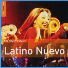 Różni Wykonawcy - Rough Guide: The Rough Guide To Latino Nuevo [CD]