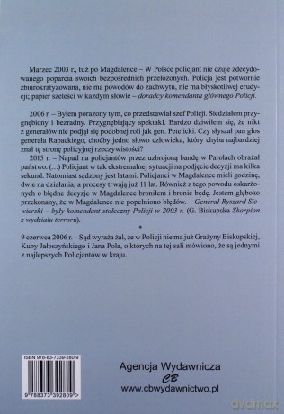 Trzeba było spalić ich w tej chałupie... Akcja antyterrorystów w Magdalence w 2003 roku i jej skutki - Sławoj Kopka [KSIĄŻKA]