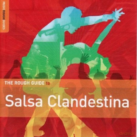 Różni Wykonawcy - Rough Guide: The Rough Guide To Salsa Clandestina [CD]