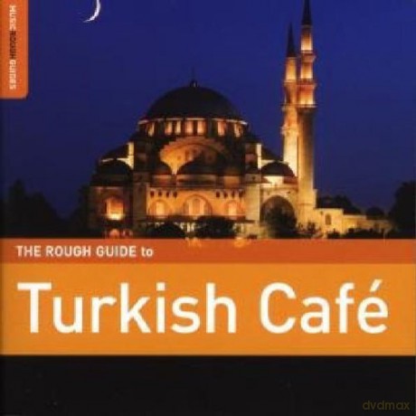 Różni Wykonawcy - Rough Guide: The Rough Guide To Turkish Cafe [CD]