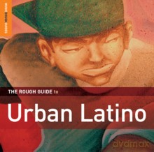 Różni Wykonawcy - Rough Guide: The Rough Guide To Urban Latino [CD]