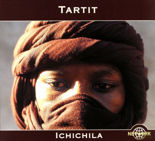 Tartit: Ichichila: Original Desert Blues from Malian Tuareg [CD]
