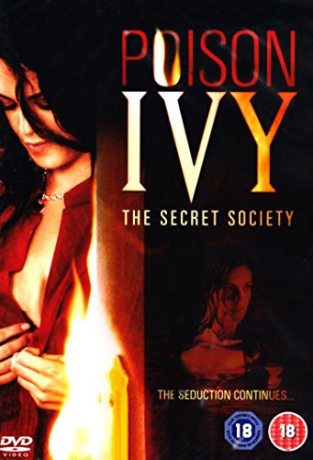 Poison Ivy: The Secret Society (Trujący bluszcz: Tajne bractwo) [DVD]