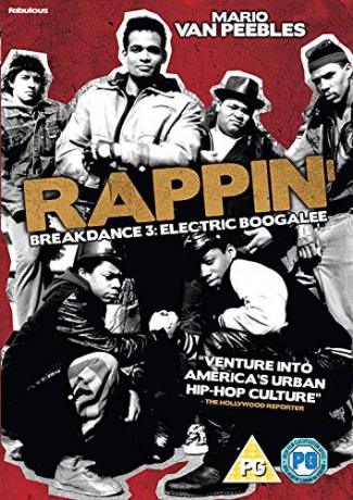 Rappin' - Breakdance 3: Electric Boogalee [DVD]