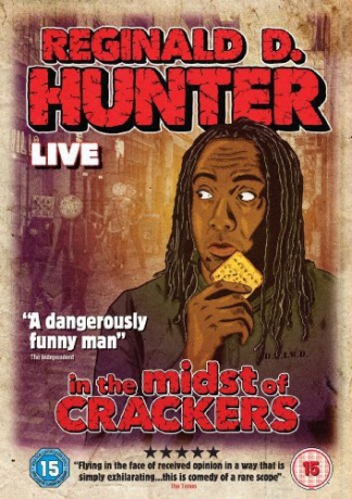 Reginald D Hunter Live: In The Midst of Crackers [DVD]