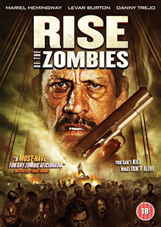 Rise Of The Zombies [DVD]