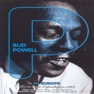 Bud Powell: In Europe: Paris 1959-Copenhagen 1962 [DVD]