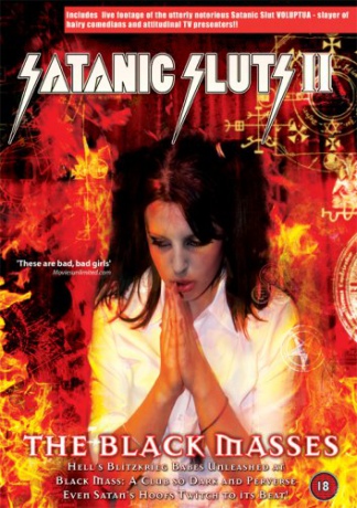 Satanic Sluts 2: The Black Masses [DVD]