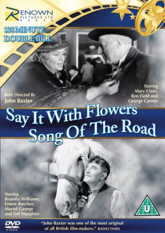 Say it With Flowers and Song of The Road [DVD]