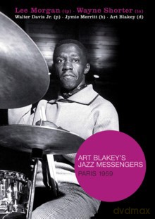 Art Blakey's Jazz Messengers: Paris 1959 [DVD]