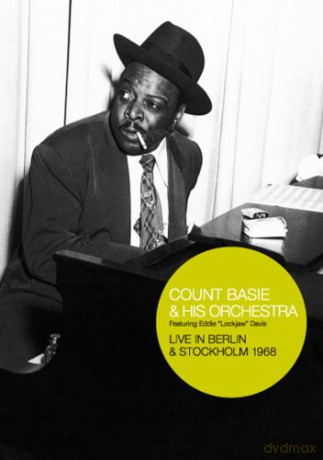 Count Basie Orchestra: Live In Berlin And Stockholm [DVD]