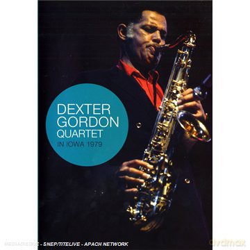 Dexter Gordon Quartet: In Iowa 1979 [DVD]