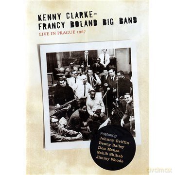 Kenny Clarke, Francy Boland Big Band: Live in Prague, 1967 [DVD]