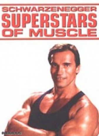 Superstars Of Muscle - Schwarzenegger [DVD]