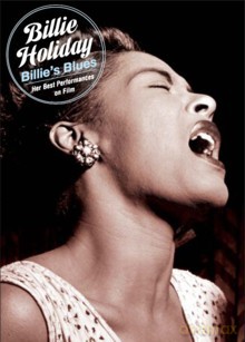 Billie Holiday: Billie's Blues: Her Best Performances On Film [DVD]
