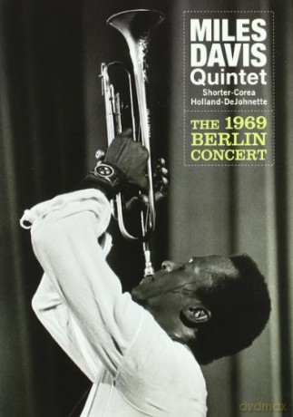 Miles Davis: The 1969 Berlin Concert [DVD]