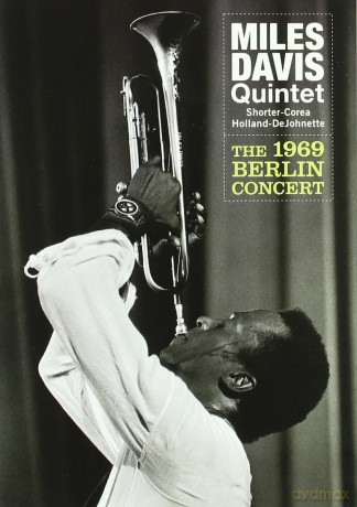 Miles Davis: The 1969 Berlin Concert [DVD]