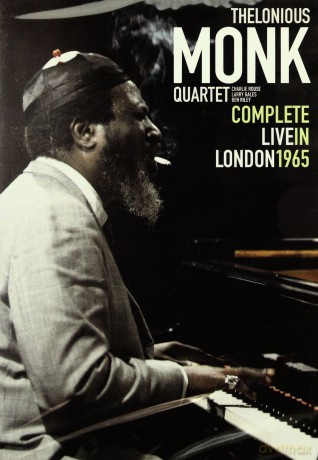 Thelonious Monk Quartet: Complete Live In London 1965 [DVD]