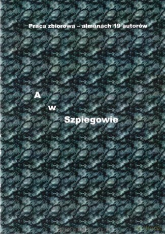 A w Szpiegowie [KSIĄŻKA]