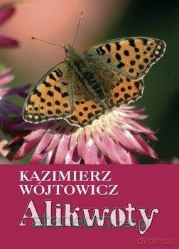 Alikwoty - Kazimierz Wójtowicz CR [KSIĄŻKA]